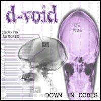 D-Void : Down in Codes